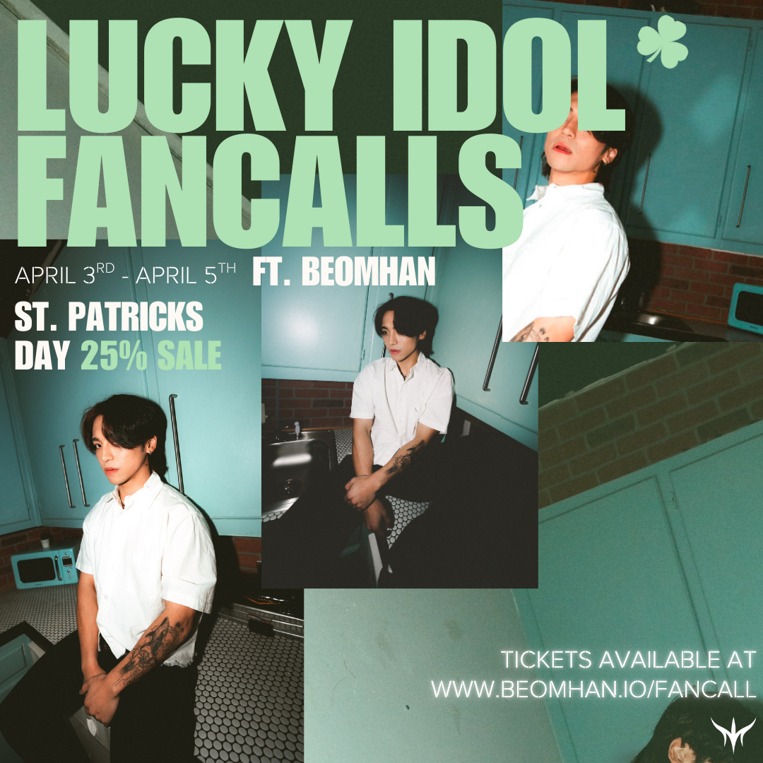 BEOMHAN ST. PATRICKS DAY FANCALL TICKET