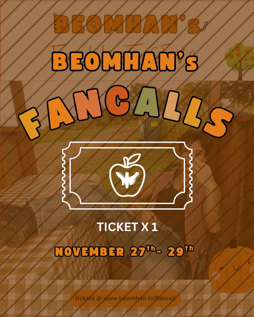 BEOMHAN FALL FESTIVE FANCALL TICKET
